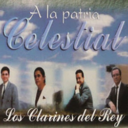 Los Clarines del Rey - Vol. 29 - A La Patria Celestial