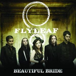 Beautiful Bride (Single) - Flyleaf