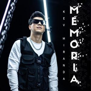 Memoria (Sencillo) - Kev Miranda