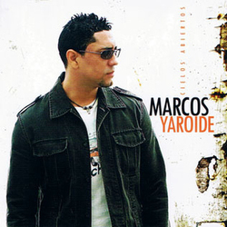 Marcos Yaroide - Cielos Abiertos