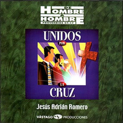 Jesus Adrian Romero - Unidos Por la Cruz