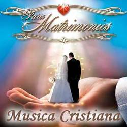 Música Cristiana Para Matrimonios