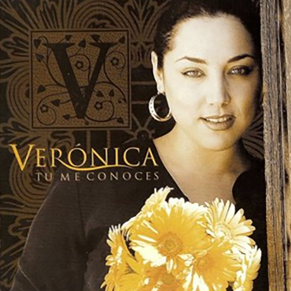 Album Tu Me Conoces De Veronica Leal 2000 Musica Cristiana Vip