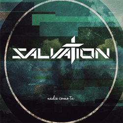 Salvation - Nadie Como Tu
