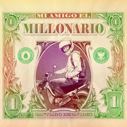 Santiago Benavides - Mi Amigo El Millonario