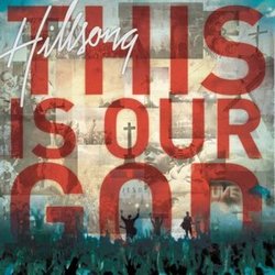 Hillsong - This is Our God