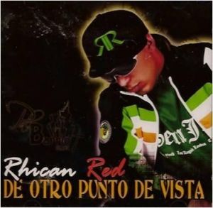 De Otro Punto De Vista - Rhican Red