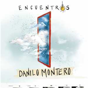Danilo Montero - Encuentros