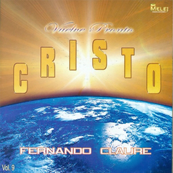 Fernando Claure - Vuelve Pronto Cristo (Vol. 9)