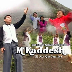 M'Kaddesh - El Dios que santifica