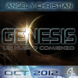 Angel & Christian - Genesis, Un nuevo Comienzo