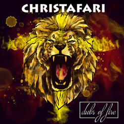 Christafari - Dubs of Fire