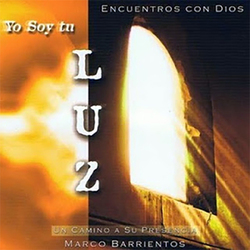 Marco Barrientos - Yo Soy Tu Luz