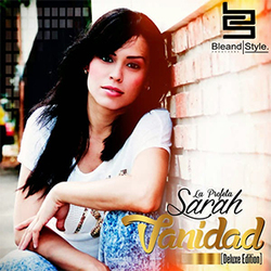 Sarah la Profeta - Vanidad (Deluxe Edition)