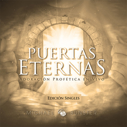 Michael Bunster - Puertas Eternas [Edicion Singles]