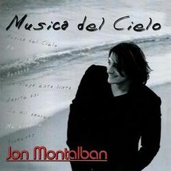 Jon Montalban - Musica del Cielo