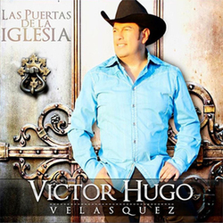 Victor Hugo Velasquez - Las Puertas de la Iglesia