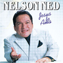 Nelson Ned - Jesús Te Ama (Español)