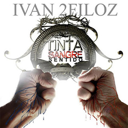 Ivan 2Filoz - Tinta Sangre y Sentido