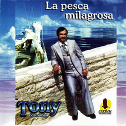 Tony Sauceda - La Pesca Milagrosa