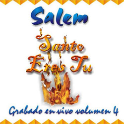 Ministerio Salem - Santo Eres Tu (Vol .4)
