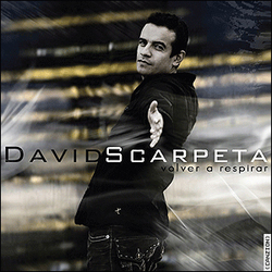 David Scarpeta - Volver a Respirar