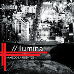 Marco Barrientos - Ilumina