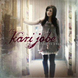 Kari Jobe - Donde Te Encuentro