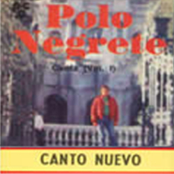 Polo Negrete - Canto Nuevo (Vol.1)