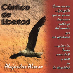 Alejandro Alonso - Cantico de Libertad