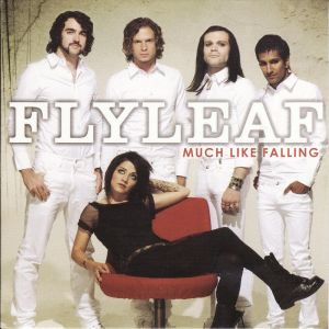 Flyleaf - Much Like Falling - Ep