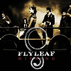 Flyleaf - Missing (Single)
